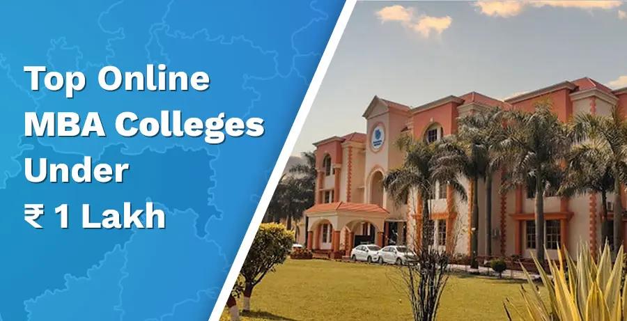 Best Online MBA Colleges Under 1 Lakh: MBA on a Budget