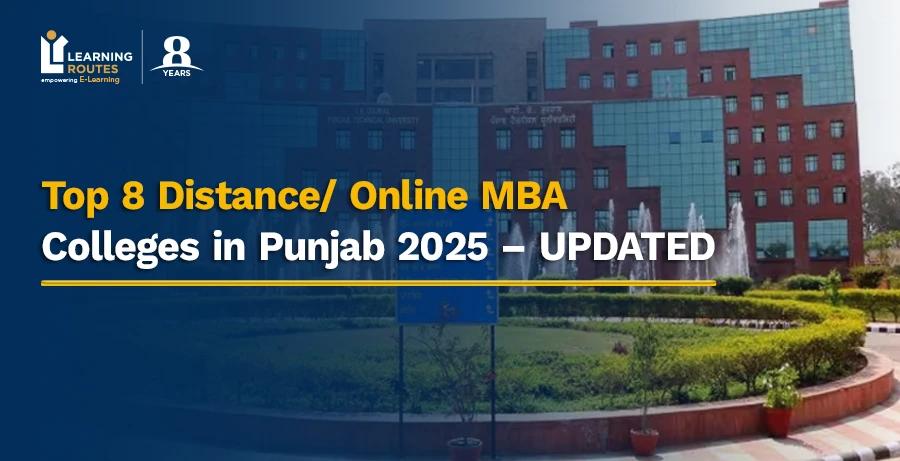 Top 8 Distance/ Online MBA Colleges in Punjab 2025 – UPDATED