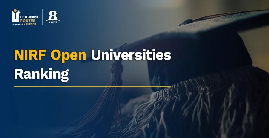 NIRF Open Universities Ranking