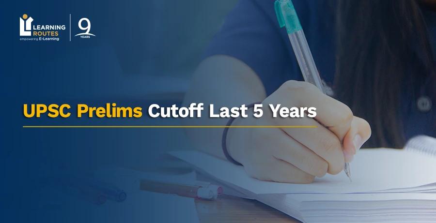 UPSC Prelims Cutoff Last 5 Years