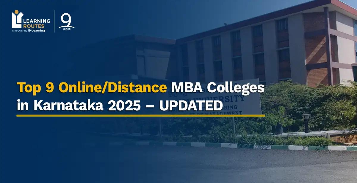 Top 9 Online/Distance MBA Colleges in Karnataka 2025 – UPDATED