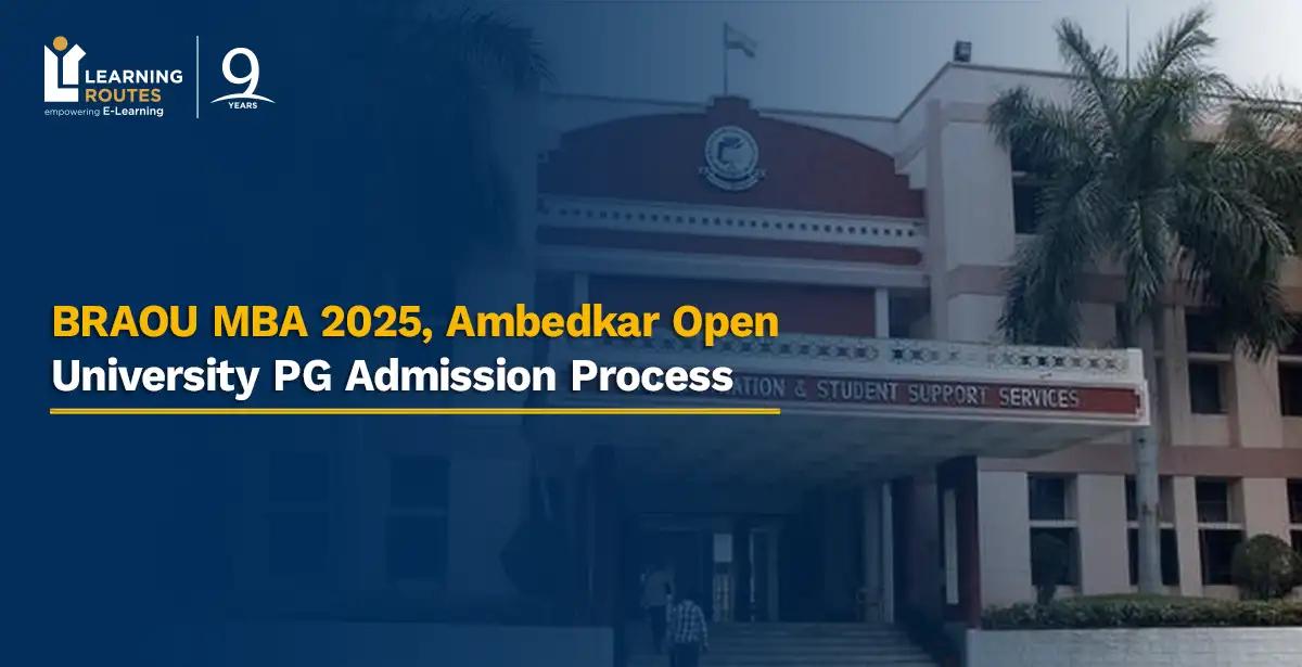 BRAOU MBA 2025, Ambedkar Open University PG Admission Process 