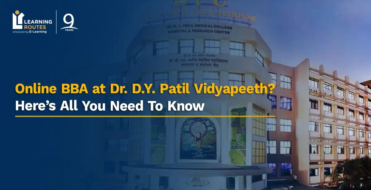 Online BBA at Dr. D.Y. Patil Vidyapeeth? Here’s All You Need To Know