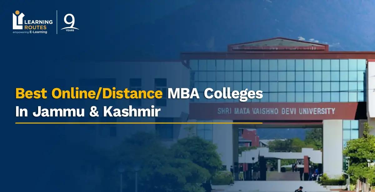 Best Online/Distance MBA Colleges In Jammu & Kashmir