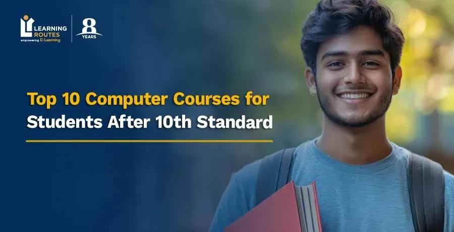 Top 10 Computer Courses for Students After 10th Standard