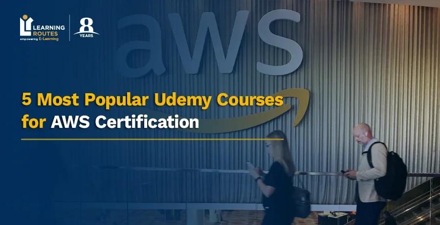 5 Most Popular Udemy Courses for AWS Certification