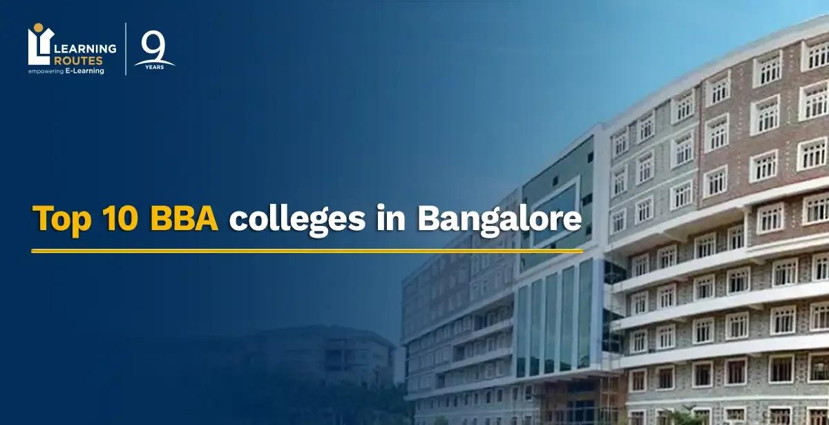 Top 10 BBA colleges in Bangalore