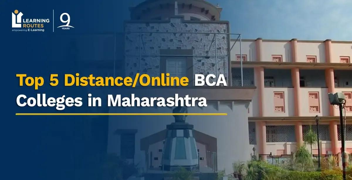 Top 5 Distance/Online BCA Colleges in Maharashtra