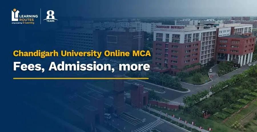 Chandigarh University Online MCA: Fees, Admission, More