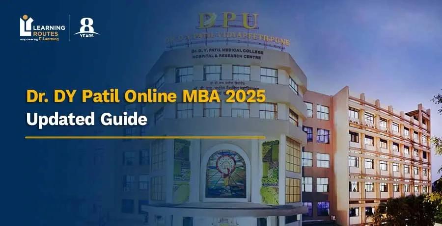 Dr. DY Patil Online MBA 2025: Updated Guide