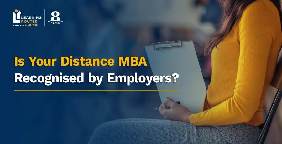 Is Your Distance MBA Recognised by Employers?