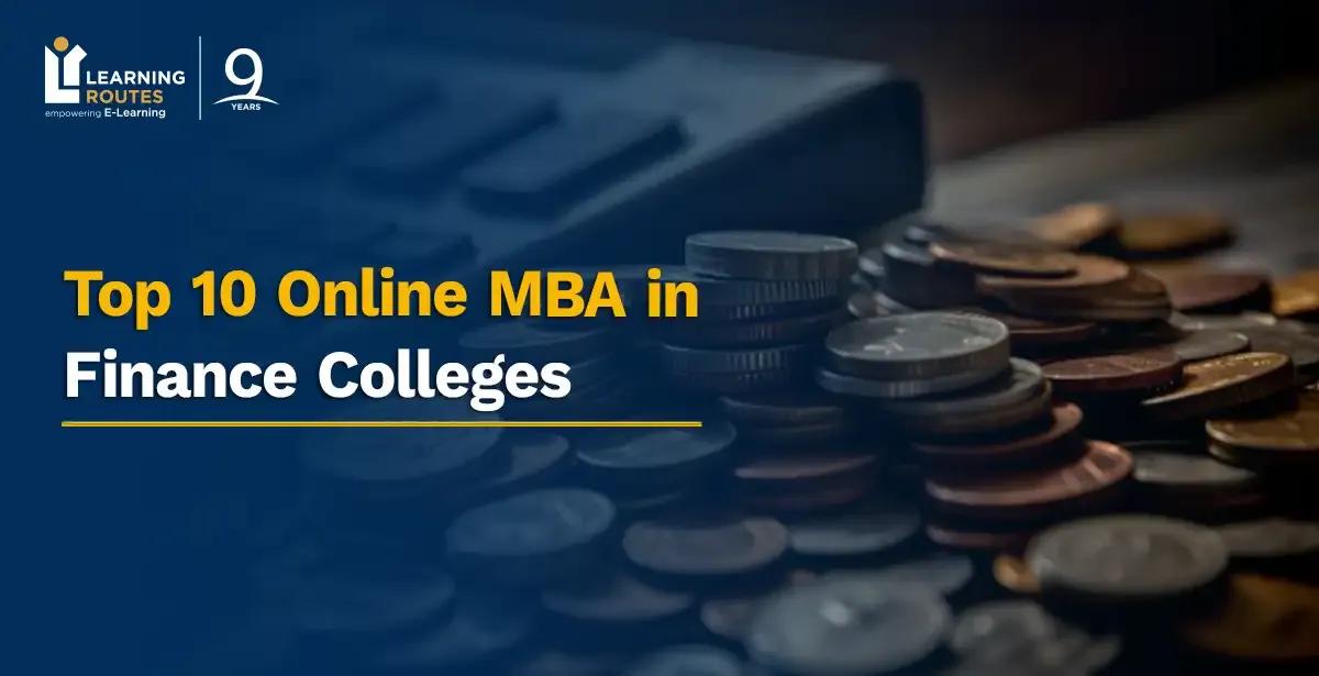 Top 10 Online MBA in Finance Colleges