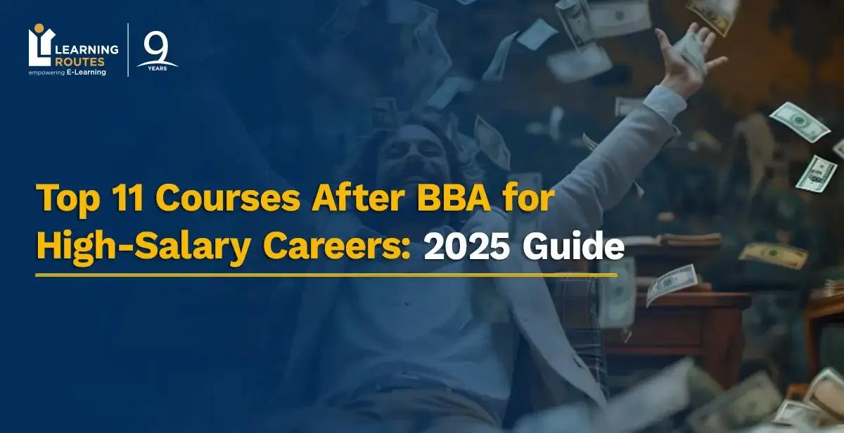 Top 11 Courses After BBA for High-Salary Careers: 2026 Guide