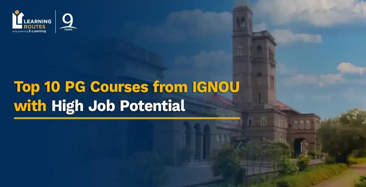 Top 10 PG Courses from IGNOU with High Job Potential 
