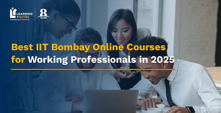 Best IIT Bombay Online Courses for Working Professionals in 2025