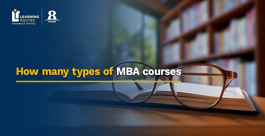 How many types of MBA courses