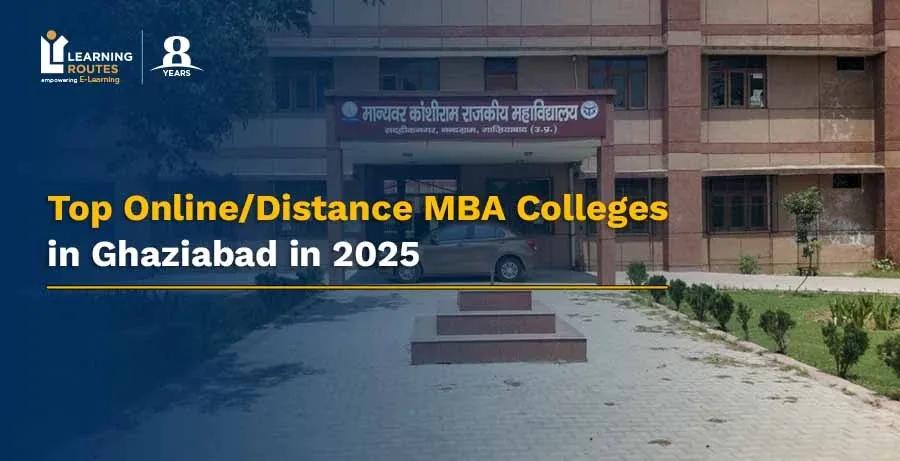 Top Online/Distance MBA Colleges in Ghaziabad in 2026