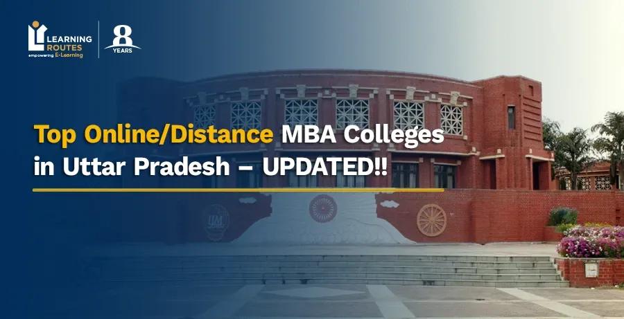 Top Online/Distance MBA Colleges in Uttar Pradesh – UPDATED!!