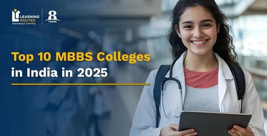 Top 10 MBBS Colleges in India in 2026