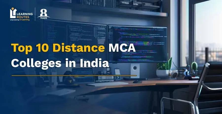 Top 10 Distance MCA Colleges in India