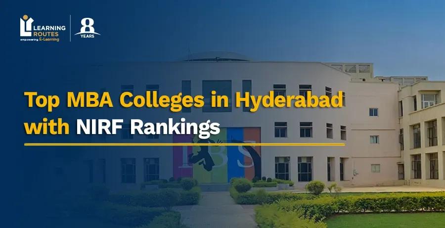 Top MBA Colleges in Hyderabad with NIRF Rankings