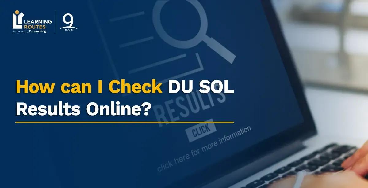 How can I Check DU SOL Results Online?