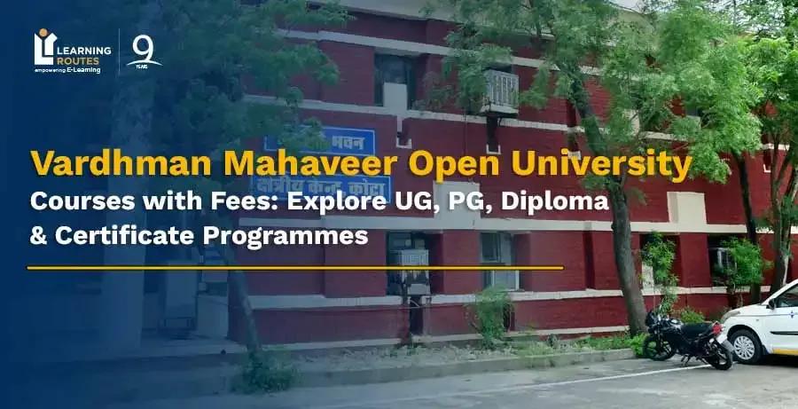 Vardhman Mahaveer Open University Courses with Fees