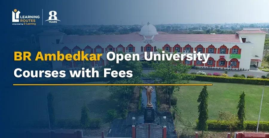 BR Ambedkar Open University Courses with Fees