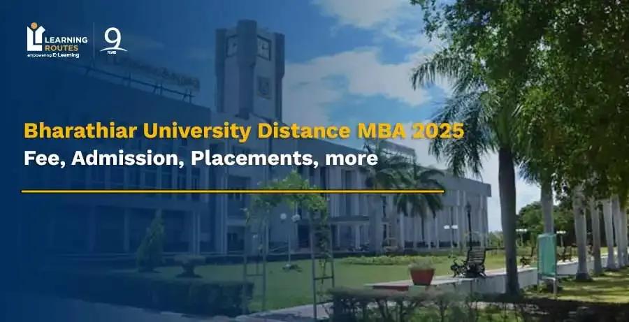 Bharathiar University Distance MBA 2025: Fee, Admission, Placements, more