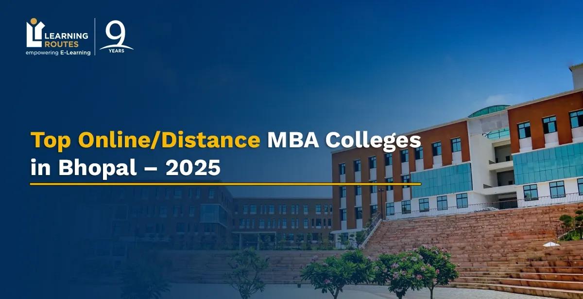 Top Online/Distance MBA Colleges in Bhopal – 2026