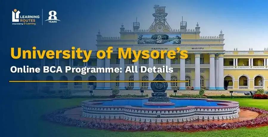 University of Mysore’s Online BCA Programme: All Details