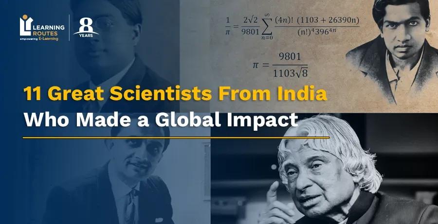 11 Great Scientists From India Who Made a Global Impact