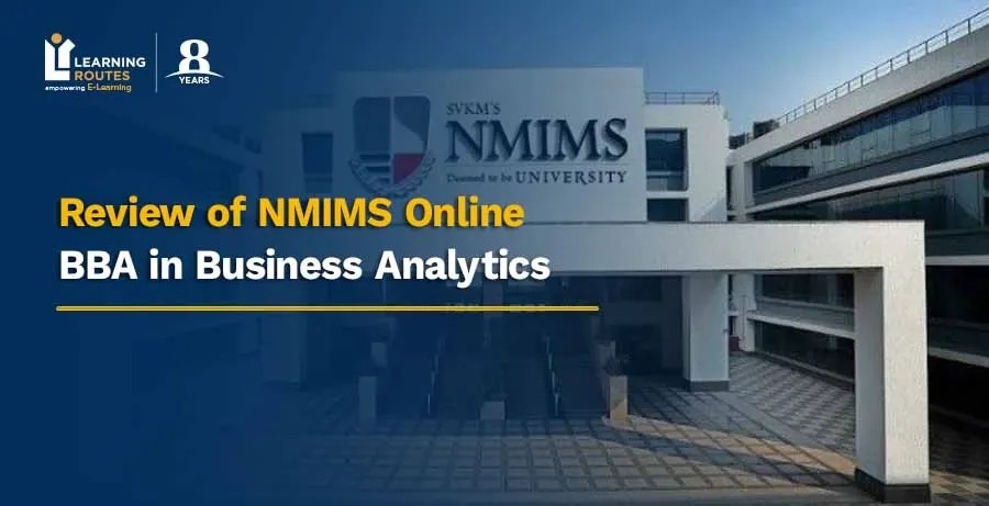 Review of NMIMS Online BBA in Business Analytics