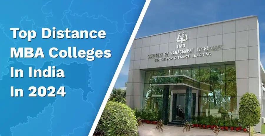 Top 10 Distance MBA Colleges in India 2024 – UPDATED