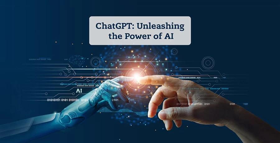ChatGPT: Unleashing the Power of AI