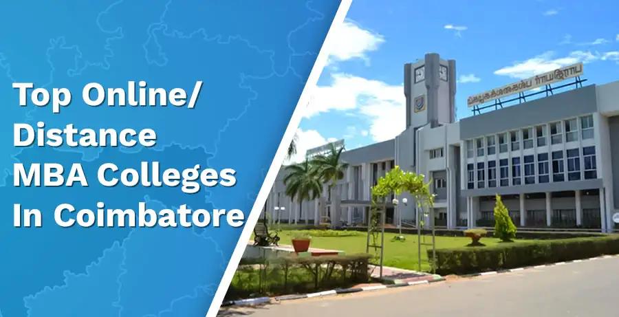 Top 5 Online/Distance MBA Colleges in Coimbatore in 2024