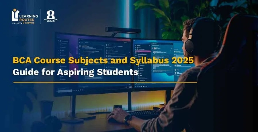 BCA Course Subjects and Syllabus 2026: Guide for Aspiring Students