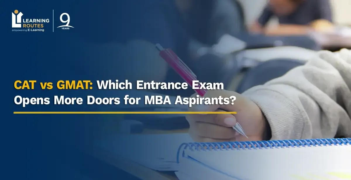 CAT vs GMAT: Which Entrance Exam Opens More Doors for MBA Aspirants?