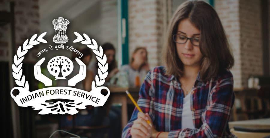 Indian Forest Service Preliminary Exam 2024 – Details & Dates