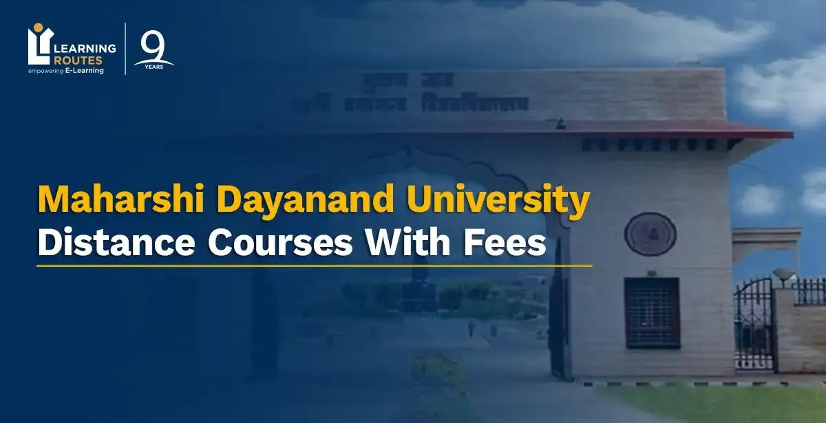 Maharshi Dayanand University Distance Courses With Fees