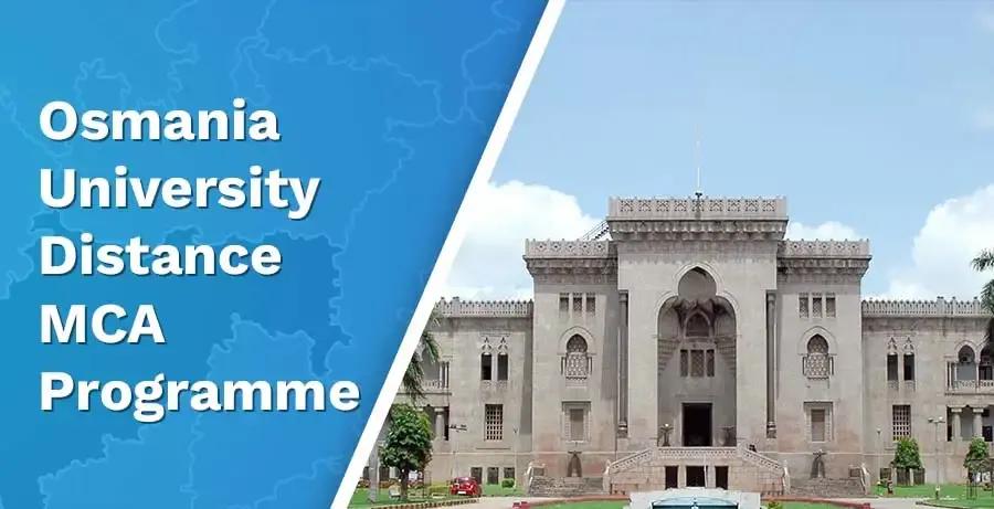 Osmania University Distance MCA 2025: Fees, Admission, Eligibility, more
