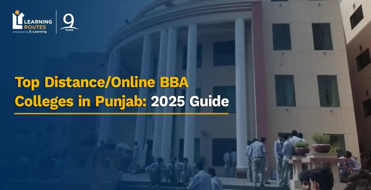 Top Distance/Online BBA Colleges in Punjab: 2026 Guide
