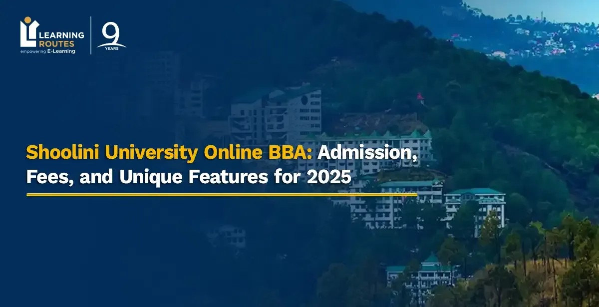 Shoolini University Online BBA: Admission, Fees, and Unique Features for 2026