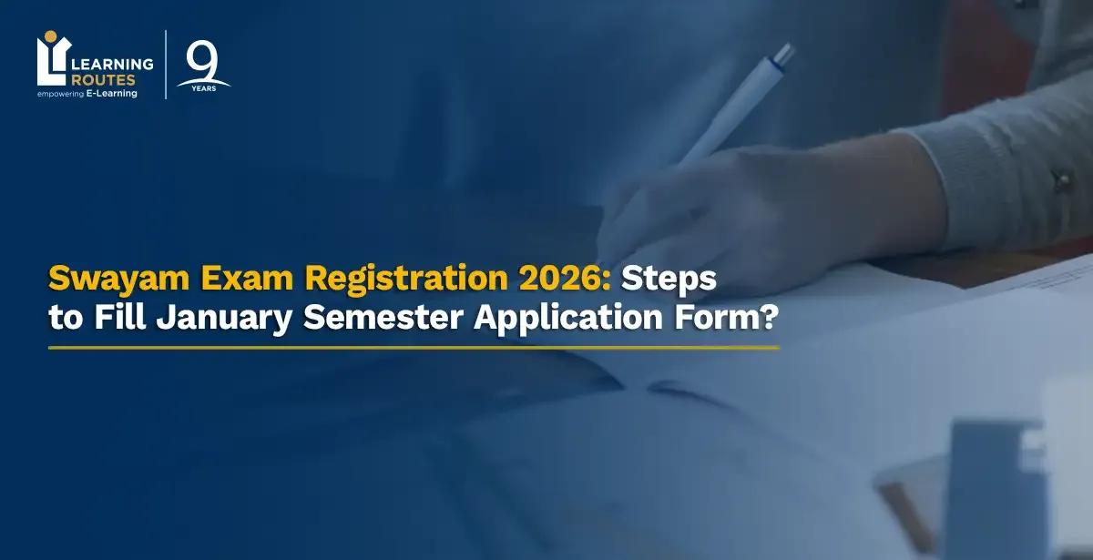 Swayam Exam Registration 2026 Open: Last Date, Link, Steps to Fill January Semester Application Form