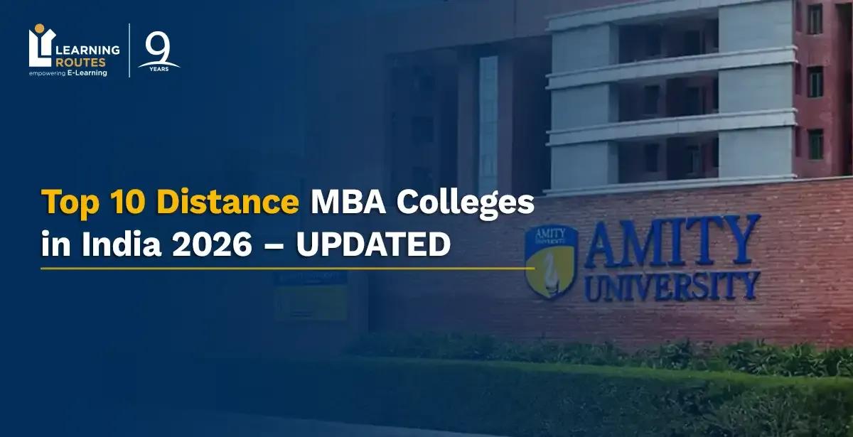 Top 10 Distance MBA Colleges in India 2026 – UPDATED