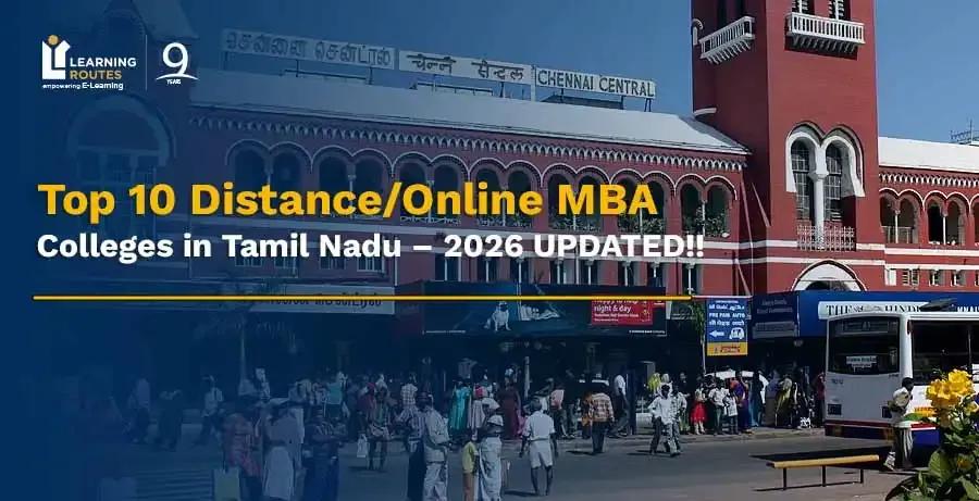 Top 10 Distance/Online MBA Colleges in Tamil Nadu – 2026 UPDATED!!