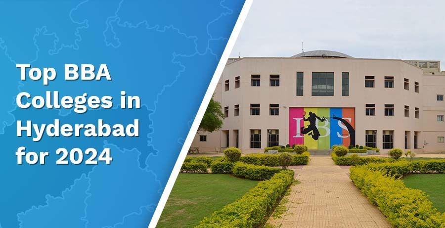 Top BBA Colleges in Hyderabad for 2026: Fees, Admissions, and More