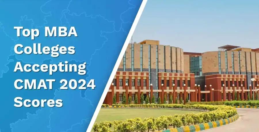 Top MBA Colleges That Accept CMAT 2026 Scores