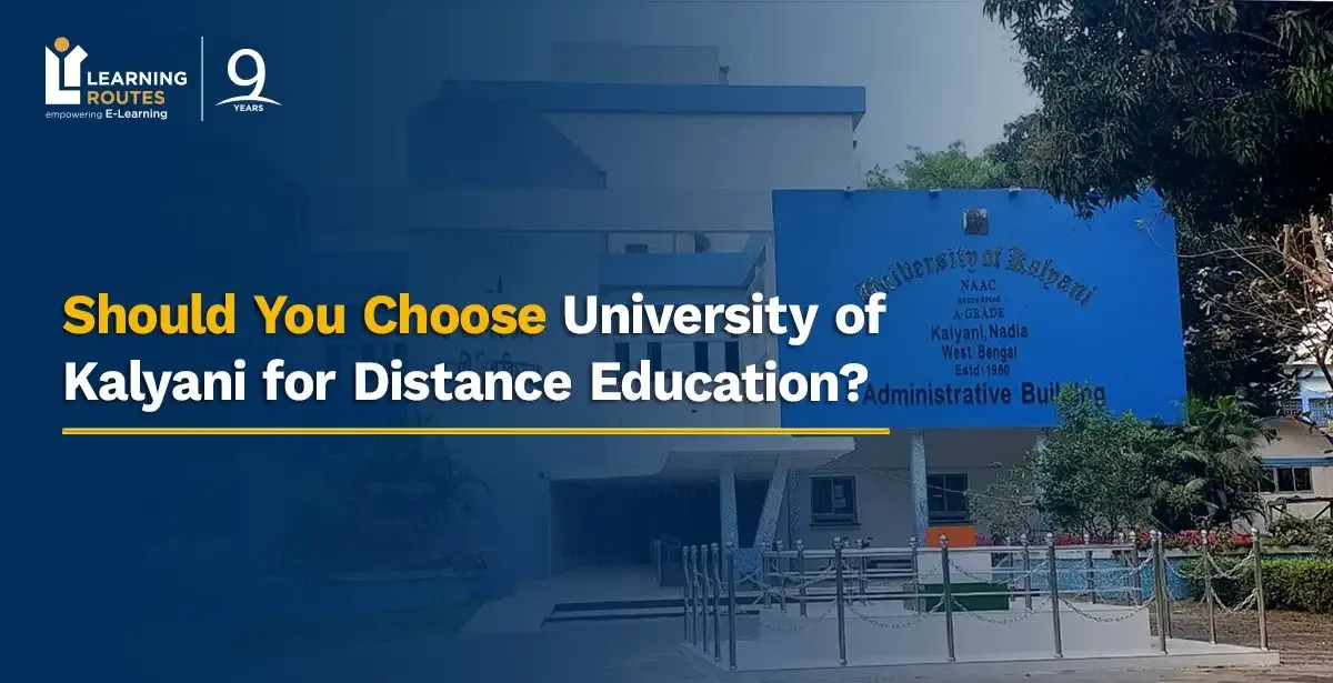Should You Choose University of Kalyani for Distance Education?