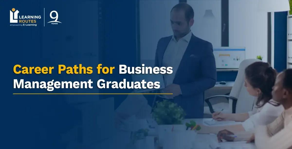 5 High-Demand Career Paths for Business Management Graduates